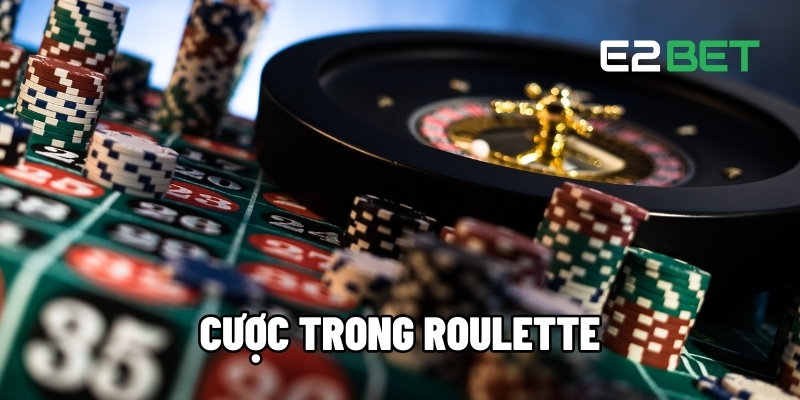 Cược trong game Roulette
