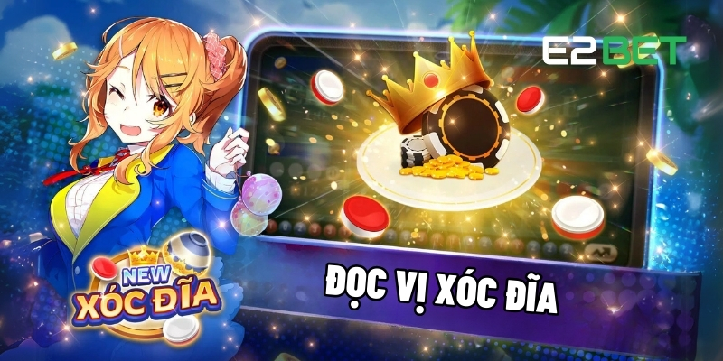 Đọc vị xóc đĩa